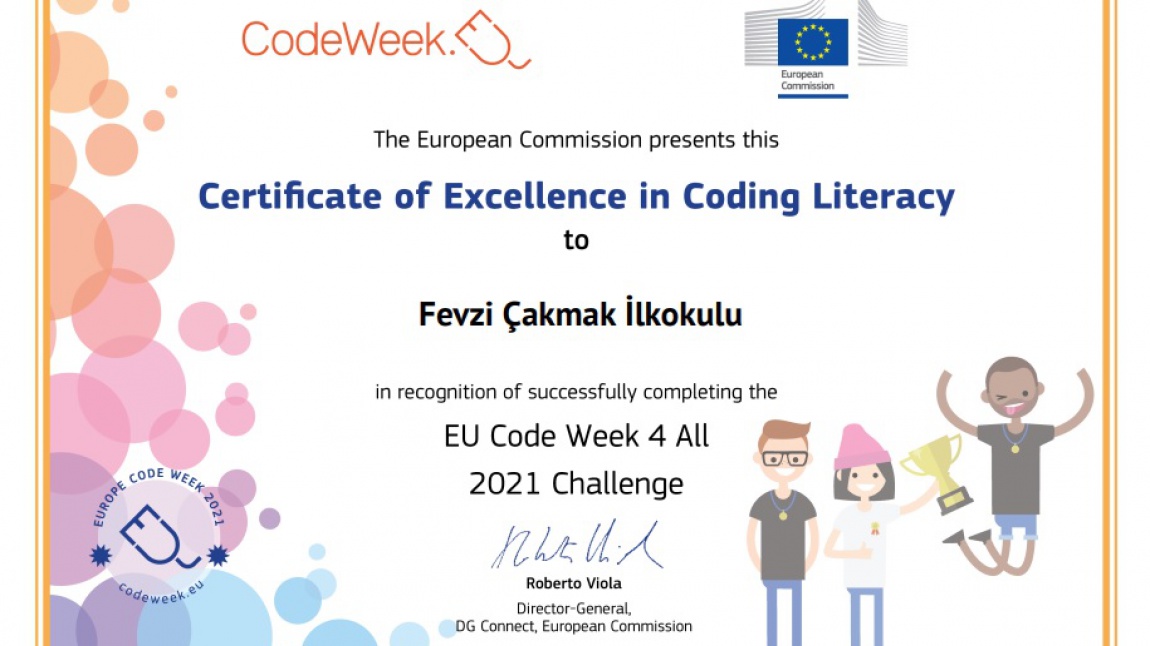 Fevzi Çakmak İlkokulu Olarak CodeWeek 2021 Mükemmellik Sertifikamızı Aldık