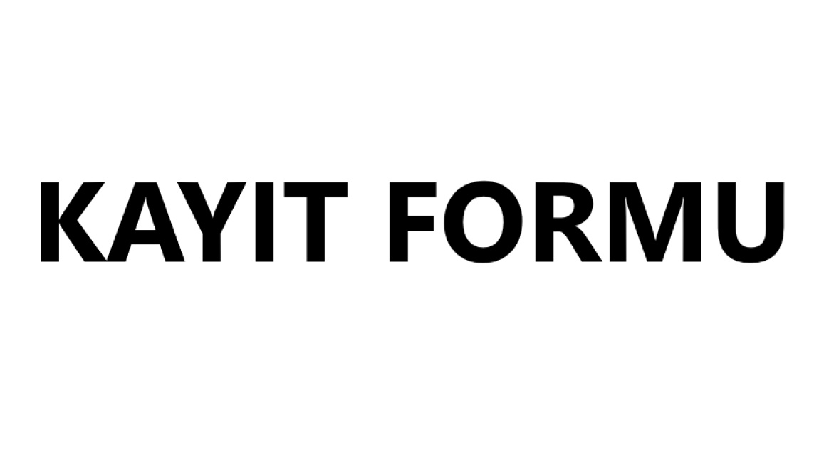2025 2026 Eğitim ve Öğretim Yılı Kayıt Formu